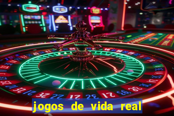 jogos de vida real na escola